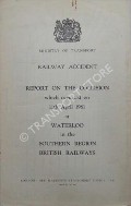 Book cover of Railway Accident - Report on the Collision which occurred on 11th April 1961 at Waterloo in the Southern Region British Railways by Ministry of Transport